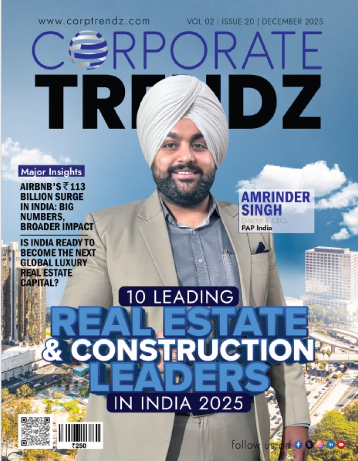 Corporate Trendz — 10 Leading Real Estate & Construction Leaders in India 2025
